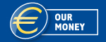 Logo of &euro; our money