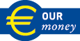 The euro - our money
